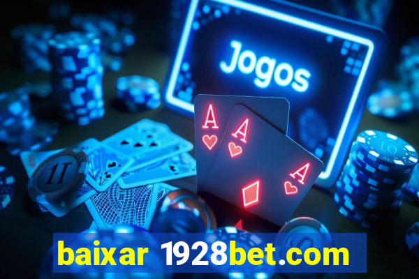 baixar 1928bet.com